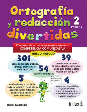 ORTOGRAFIA Y REDACCION DIVERTIDAS 2. PRIMARIA | GUARDIOLA, DIANA | Trillas