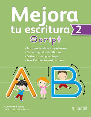 Mejora Tu Escritura 2. Script. Primaria