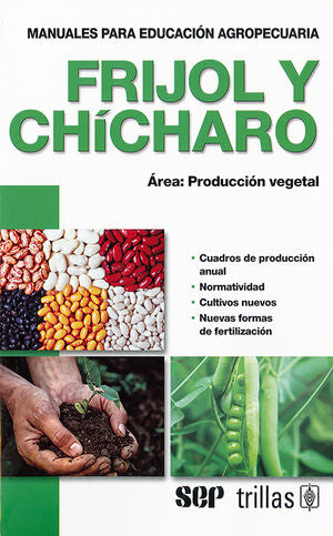 FRIJOL Y CHICHARO | F.A.O. | Trillas