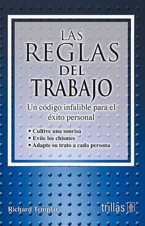 LAS REGLAS DEL TRABAJO | TEMPLAR, RICHARD | Trillas