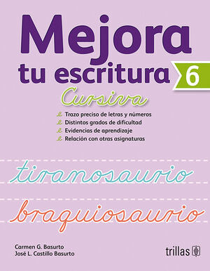 Mejora Tu Escritura 6. Cursiva. Primaria