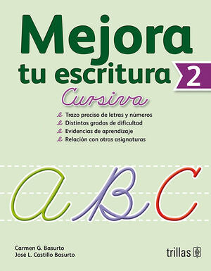 Mejora Tu Escritura 2. Cursiva. Primaria