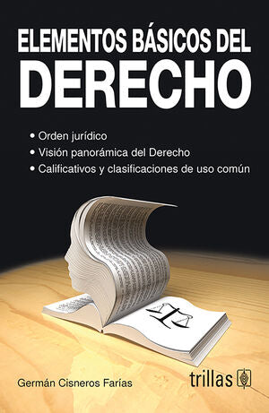 Elementos básicos del derecho | CISNEROS FARIAS, GERMAN | Trillas