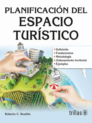 PLANIFICACION DEL ESPACIO TURISTICO | BOULLON, ROBERTO C. | Trillas