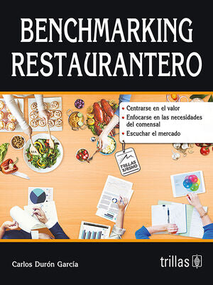 BENCHMARKING RESTAURANTERO | DURON GARCIA, CARLOS | Trillas