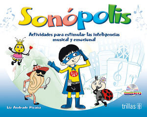 SONOPOLIS | ANDRADE PIZAÑA, LIZ | Trillas