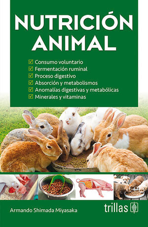 NUTRICION ANIMAL | SHIMADA MIYASAKA, ARMANDO | Trillas