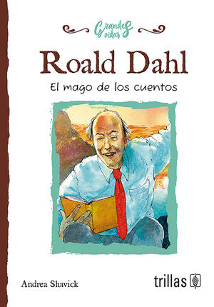 ROALD DAHL | SHAVICK, ANDREA | Trillas