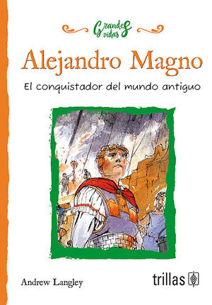 ALEJANDRO MAGNO | LANGLEY, ANDREW | Trillas