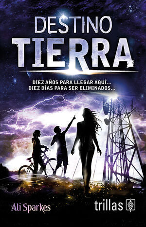 DESTINO TIERRA | SPARKES, ALI | Trillas