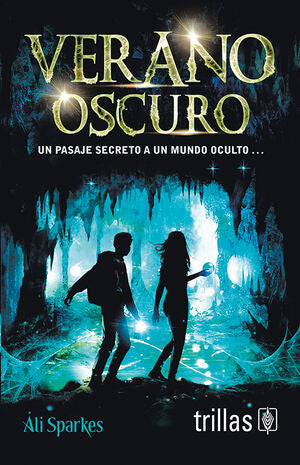 VERANO OSCURO | SPARKES, ALI | Trillas