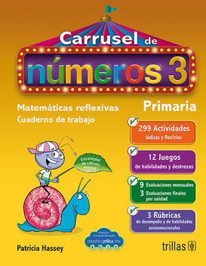 CARRUSEL DE NUMEROS 3. CUADERNO DE TRABAJO | HASSEY ZAVALA, PATRICIA | Trillas