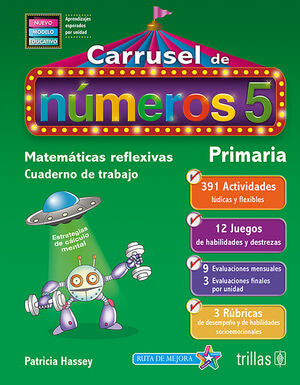 CARRUSEL DE NUMEROS 5. CUADERNO DE TRABAJO | HASSEY ZAVALA, PATRICIA | Trillas