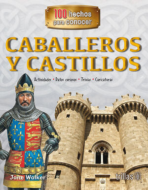 CABALLEROS Y CASTILLOS | WALKER, JANE | Trillas