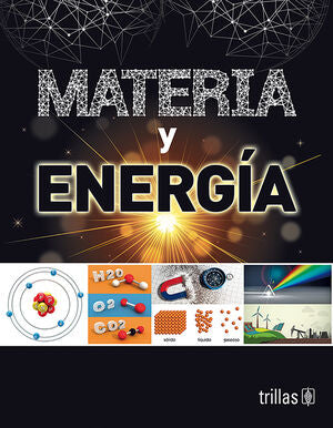 MATERIA Y ENERGIA | TRILLAS | Trillas