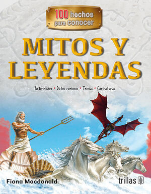 MITOS Y LEYENDAS | MACDONALD, FIONA | Trillas