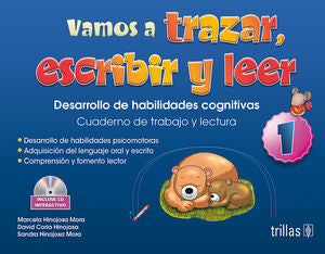 VAMOS A TRAZAR, ESCRIBIR Y LEER 1 | HINOJOSA MORA, MARCELA E.; CORIA HINOJOSA, DAVID; HINOJOSA MORA, SANDRA | Trillas