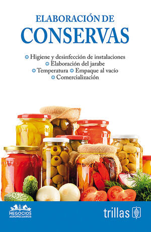ELABORACION DE CONSERVAS | TRILLAS | Trillas