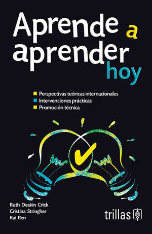 APRENDE A APRENDER HOY | DEAKIN CRICK, RUTH; STRINGHER, CRISTINA; REN, KAI | Trillas