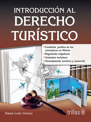 INTRODUCCION AL DERECHO TURISTICO | LEON GOMEZ, DANIA | Trillas