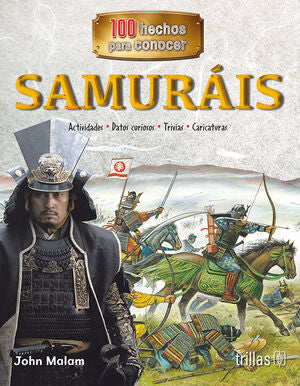 SAMURAIS | MALAM, JOHN | Trillas