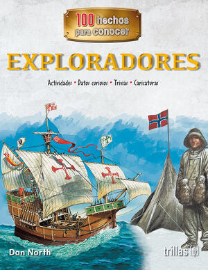 EXPLORADORES | NORTH, DAN | Trillas