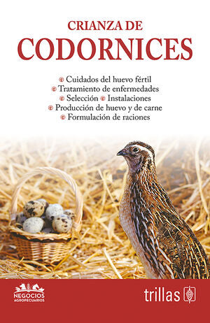 CRIANZA DE CODORNICES | TRILLAS | Trillas