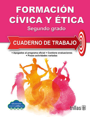 FORMACION CIVICA Y ETICA 2. CUADERNO DE TRABAJO | AMEZQUITA CANO, VICTORIA | Trillas