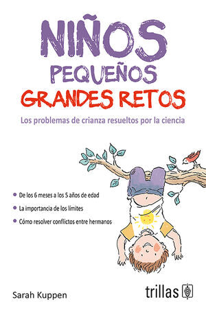NIÑOS PEQUEÑOS GRANDES RETOS | KUPPEN, SARAH | Trillas