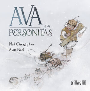 AVA Y LAS PERSONITAS | CHRISTOPHER, NEIL | Trillas
