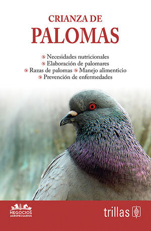 CRIANZA DE PALOMAS | TRILLAS | Trillas