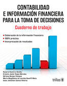 Contabilidad e información financiera para la toma de decisiones | RAMIREZ BONILLA, ROSARIO | Trillas
