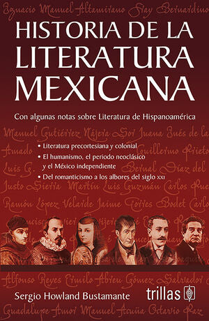 HISTORIA DE LA LITERATURA MEXICANA | HOWLAND BUSTAMANTE SERGIO | Trillas