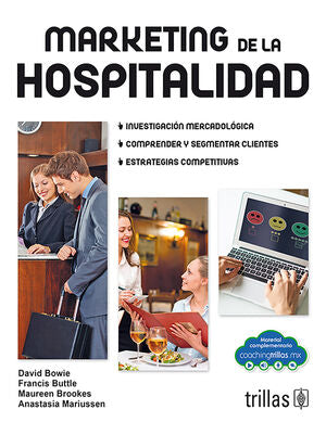 MARKETING DE LA HOSPITALIDAD | BOWIE, DAVID | Trillas