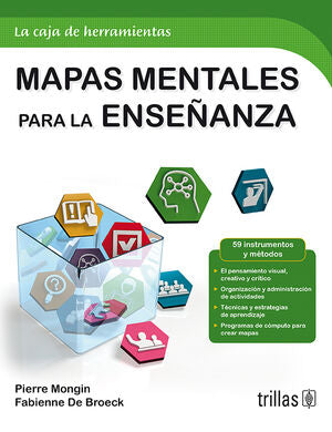 MAPAS MENTALES PARA LA ENSEÑANZA | MONGIN, PIERRE; DE BROECK, FABIENNE | Trillas
