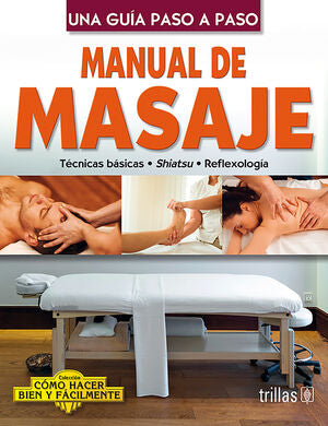 MANUAL DE MASAJE | LESUR ESQUIVEL, LUIS | Trillas