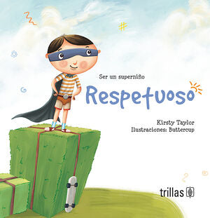 RESPETUOSO | TAYLOR, KIRSTY | Trillas
