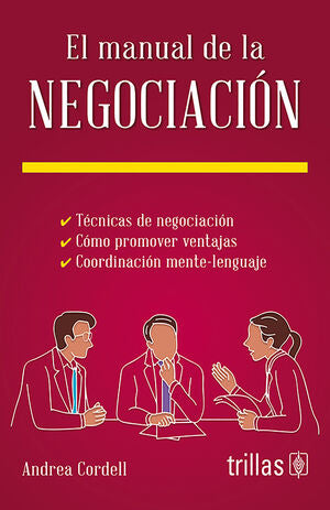 EL MANUAL DE LA NEGOCIACION | CORDELL, ANDREA | Trillas