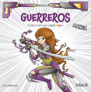 Guerreros | DEPRINCE, ERIK | Trillas