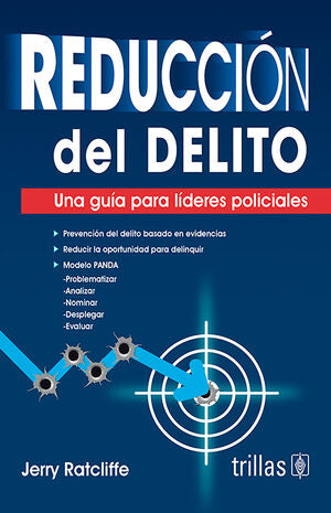 REDUCCIÓN DEL DELITO | RATCLIFFE, JERRY | Trillas