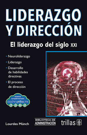 LIDERAZGO Y DIRECCIÓN | MUNCH GALINDO, LOURDES | Trillas