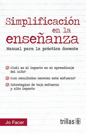 SIMPLIFICACION EN LA ENSEÑANZA | FACER, JO | Trillas