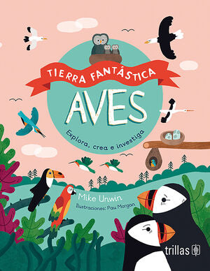 AVES | UNWIN, MIKE | Trillas