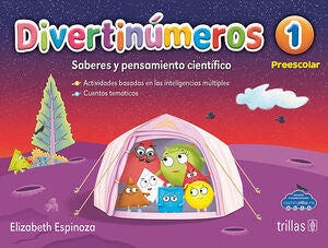DIVERTINUMEROS 1 PREESCOLAR | ESPINOZA ESPINOZA, GUADALUPE ELIZABETH | Trillas