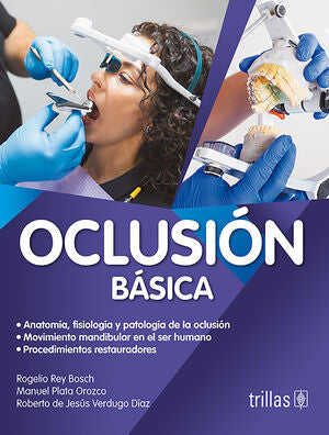 OCLUSION BASICA | REY BOSCH, ROGELIO | Trillas