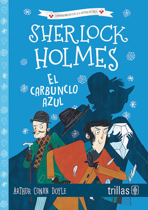 EL CARBUNCLO AZUL | CONAN DOYLE, ARTHUR | Trillas