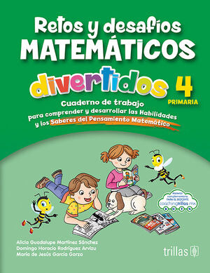 Retos Y Desafíos Matemáticos Divertidos 4 / Primaria