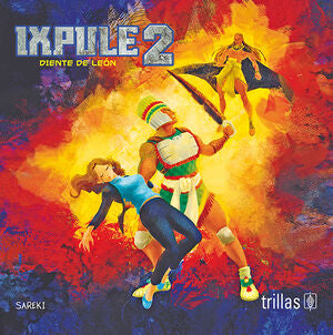 IXPULE 2 | SAREKI | Trillas