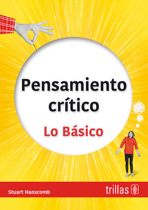 PEnsamiento crítico | HANSCOMB, STUART | Trillas