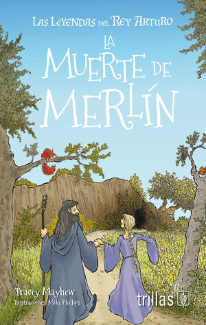 La muerte de Merlín | MAYHEW, TRACEY | Trillas